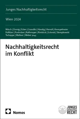 Nitsch / Domig / Ecker |  Nachhaltigkeitsrecht im Konflikt | Buch |  Sack Fachmedien