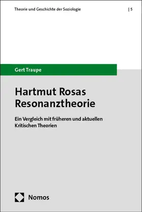 Traupe |  Hartmut Rosas Resonanztheorie | Buch |  Sack Fachmedien