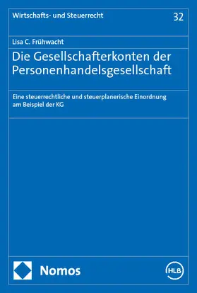 Frühwacht |  Die Gesellschafterkonten der Personenhandelsgesellschaft | Buch |  Sack Fachmedien
