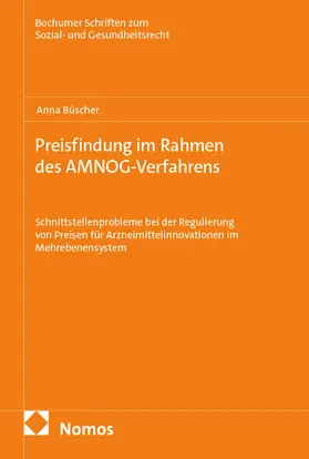 Büscher | Preisfindung im Rahmen des AMNOG-Verfahrens | Buch | 978-3-7560-3128-3 | sack.de