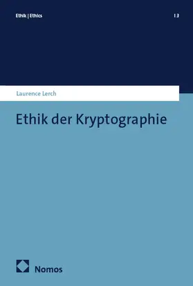 Lerch |  Ethik der Kryptographie | Buch |  Sack Fachmedien