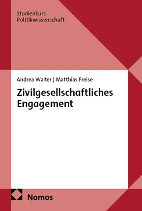 Walter / Freise |  Zivilgesellschaftliches Engagement | Buch |  Sack Fachmedien
