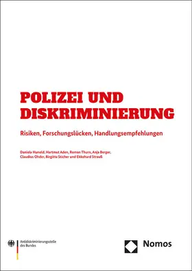 Hunold / Aden / Thurn |  Polizei und Diskriminierung | Buch |  Sack Fachmedien