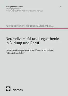 Böttcher / Merkert |  Neurodiversität und Legasthenie in Bildung und Beruf | Buch |  Sack Fachmedien
