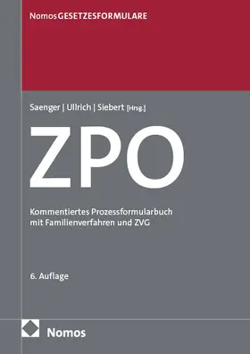 Saenger / Ullrich / Siebert |  Zivilprozessordnung: ZPO | Buch |  Sack Fachmedien