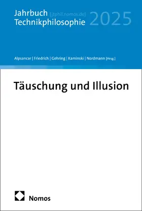 Alpsancar / Friedrich / Gehring |  Täuschung und Illusion | Buch |  Sack Fachmedien