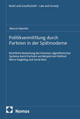 Valentin |  Politikvermittlung durch Parteien in der Spätmoderne | Buch |  Sack Fachmedien
