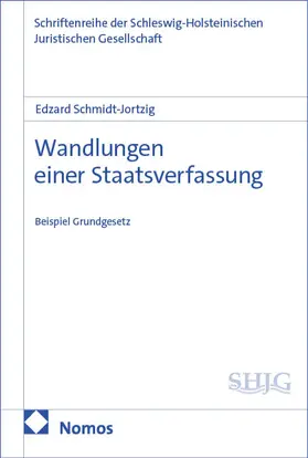 Schmidt-Jortzig |  Wandlungen einer Staatsverfassung | Buch |  Sack Fachmedien