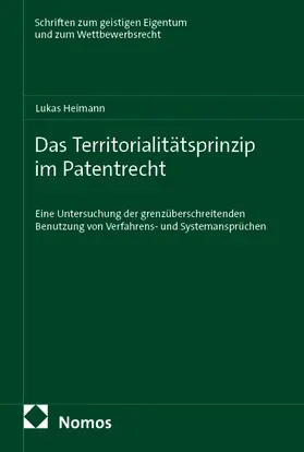 Heimann |  Das Territorialitätsprinzip im Patentrecht | Buch |  Sack Fachmedien
