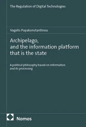 Papakonstantinou |  Archipelago, and the information platform that is the state | Buch |  Sack Fachmedien