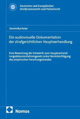 Peter |  Die audiovisuelle Dokumentation der strafgerichtlichen Hauptverhandlung | Buch |  Sack Fachmedien