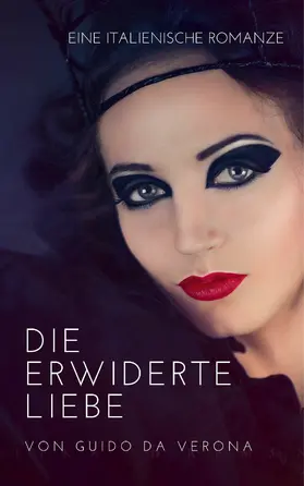 Verona |  Die erwiderte Liebe | eBook | Sack Fachmedien