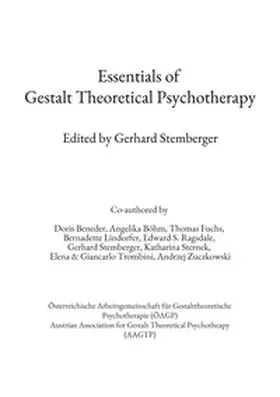 Beneder / Trombini / Böhm |  Essentials of Gestalt Theoretical Psychotherapy | Buch |  Sack Fachmedien