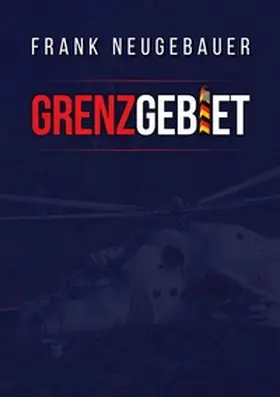 Neugebauer |  Grenzgebiet | Buch |  Sack Fachmedien