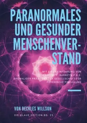 Willson |  Paranormales und gesunder Menschenverstand | Buch |  Sack Fachmedien