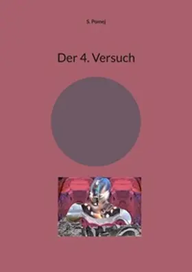 Pomej | Der 4. Versuch | Buch | 978-3-7562-2951-2 | www2.sack.de