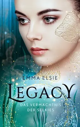 Elsie |  Legacy | Buch |  Sack Fachmedien