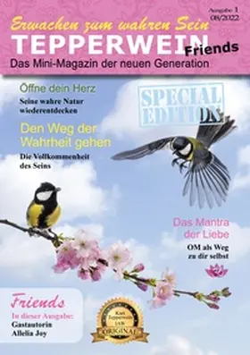 Tepperwein / Joy |  Erwachen zum wahren Sein - Tepperwein Friends Magazin | Buch |  Sack Fachmedien