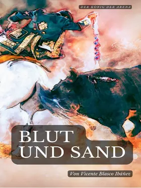Blasco Ibáñez |  Blut und Sand | eBook | Sack Fachmedien