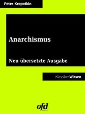 Kropotkin / edition |  Anarchismus | eBook | Sack Fachmedien