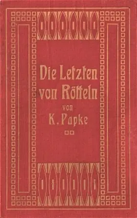 Papke / Ziegler / Mues |  Die Letzten von Rötteln | Buch |  Sack Fachmedien