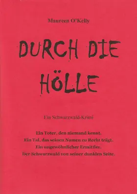 O'Kelly / Maureen O&apos / Kelly |  Durch die Hölle | eBook | Sack Fachmedien
