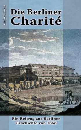 Ring / Hoppe |  Die Berliner Charité | eBook | Sack Fachmedien