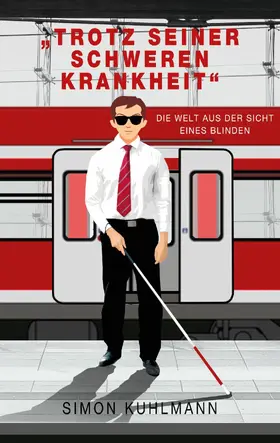 Kuhlmann |  "Trotz seiner schweren Krankheit" | eBook | Sack Fachmedien