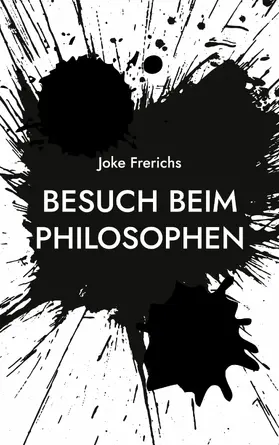 Frerichs |  Besuch beim Philosophen | eBook | Sack Fachmedien