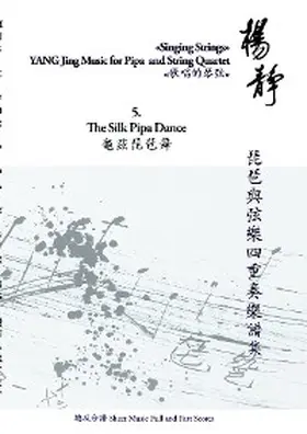Jing |  Book 5. The Silk Pipa Dance | eBook | Sack Fachmedien