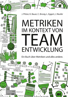 Pilster / Bauer / Brosig |  Metriken im Kontext von Teamentwicklung | eBook | Sack Fachmedien