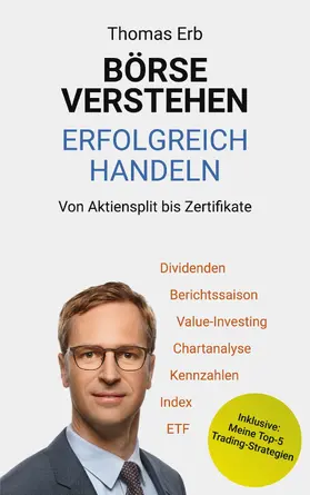 Erb |  Börse verstehen Erfolgreich handeln | eBook | Sack Fachmedien