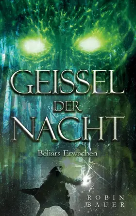 Bauer |  Geissel der Nacht | eBook | Sack Fachmedien