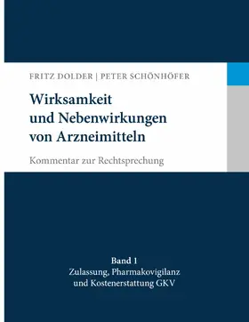 Dolder / Schönhöfer |  Wirksamkeit und Nebenwirkungen von Arzneimitteln | eBook | Sack Fachmedien