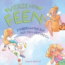 Brandt |  Vierzehn Feen | Buch |  Sack Fachmedien