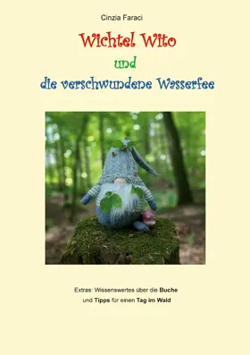 Faraci |  Wichtel Wito und die verschwundene Wasserfee | eBook | Sack Fachmedien