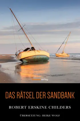 Childers |  Das Rätsel der Sandbank | eBook | Sack Fachmedien