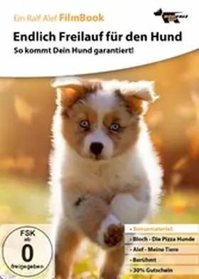 Alef |  Endlich Freilauf für den  Hund | eBook | Sack Fachmedien