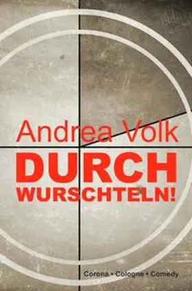 Volk |  Durchwurschteln! | Buch |  Sack Fachmedien