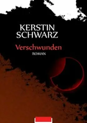 Schwarz |  Verschwunden | eBook | Sack Fachmedien