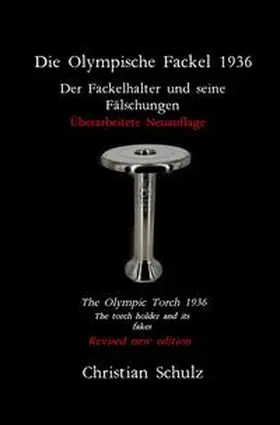 Schulz |  Die Olympische Fackel 1936 | Buch |  Sack Fachmedien