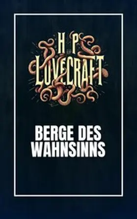 Lovecraft / Werner |  Berge des Wahnsinns | eBook | Sack Fachmedien