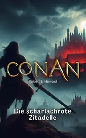 Howard / Werner |  Conan | eBook | Sack Fachmedien