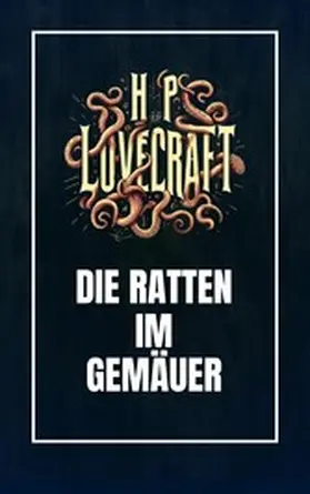 Lovecraft / Werner |  Die Ratten im Gemäuer | eBook | Sack Fachmedien