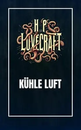 Lovecraft / Werner |  Kühle Luft | eBook | Sack Fachmedien