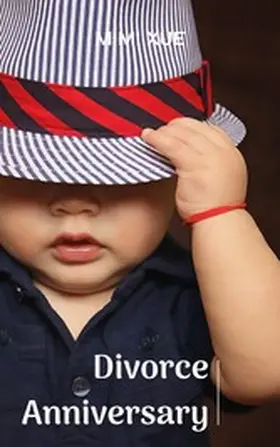 XUE |  Divorce Anniversary | eBook | Sack Fachmedien