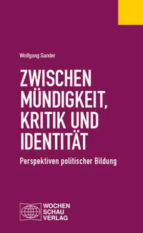Sander |  Zwischen Mündigkeit, Kritik und Identität | eBook | Sack Fachmedien