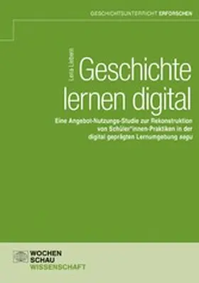 Liebern |  Geschichte lernen digital | eBook | Sack Fachmedien