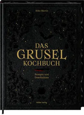 Martin |  Das Gruselkochbuch | Buch |  Sack Fachmedien