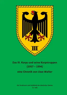 Walter |  Das III. Korps und seine Korpstruppen | eBook | Sack Fachmedien